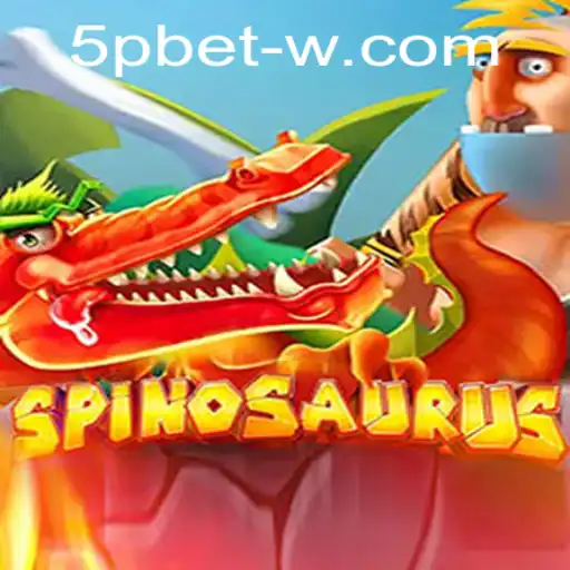 A Comprehensive Guide to Spinosaurus: The Thrilling Adventure of 5pbet